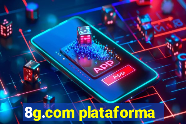 8g.com plataforma